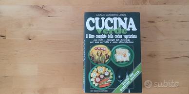 'Cucina Verde, il libro completo.. vegetariana' 