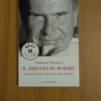 Il diritto di morire - Umberto Veronesi 