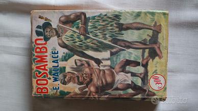 Edgar Wallace: Bosambo  ed. Sonzogno 1955 vintage