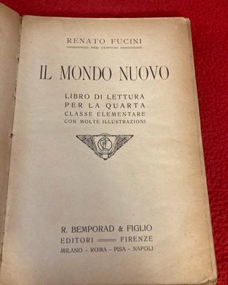 Renato Fucini, Il Mondo nuovo, ediz. 1907