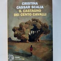 Il Castagno dei cento cavalli - libro