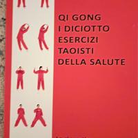 QI Gong I 18 esercizi TAOISTI della salute