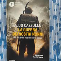 LA GUERRA DEI NOSTRI NONNI ALDO CAZZULLO