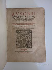 Opera Omnia - Decimo Magno AUSONIO - 1580 