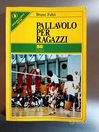 PALLAVOLO PER RAGAZZI di Bruno Feltri