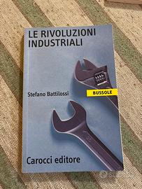 Le Rivoluzioni Industriali di Stefano Battilossi