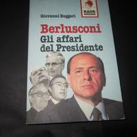 libro Berlusconi gli affari del Presidente
