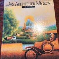 Das Abenteuer Migros