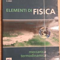 Elementi di fisica. Meccanica termodinamica