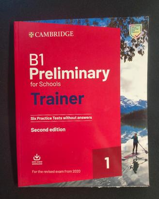 B1 Preliminaru for schools Trainer