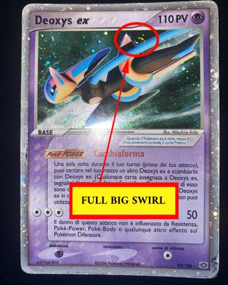 Deoxys ex Holo + Big Swirl (EM 93/106) EX Smeraldo