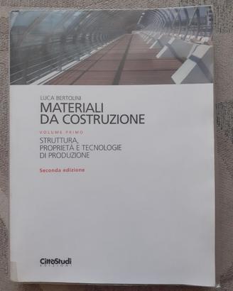 Materiali da costruzione - Luca Bertolini