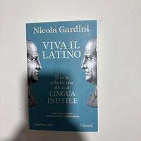 Viva il latino *Nicola Gardini 2025 Garzanti