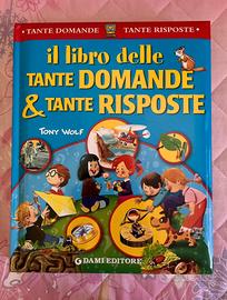 Il libro della tante domande e tante risposte