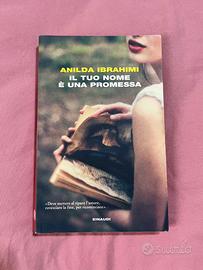 “Il tuo nome é una promessa” di Anilda Ibrahimi