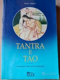 Libro "Tantra e Tao. I segreti dell'estasi sessual