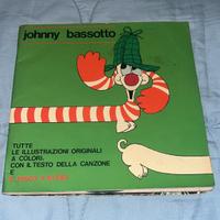 vinile 45 Johnny Bassotto 