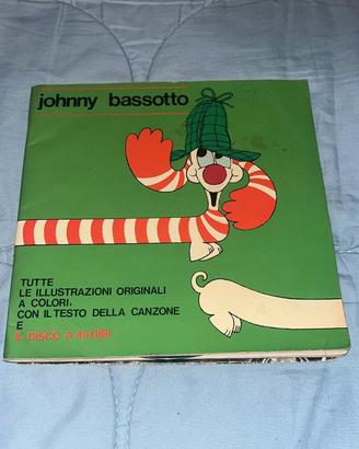 vinile 45 Johnny Bassotto 