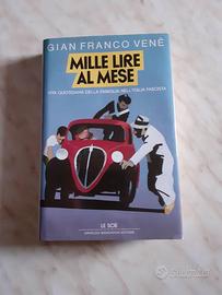 Mille Lire al mese Gian Franco Venè Mondadori 1993