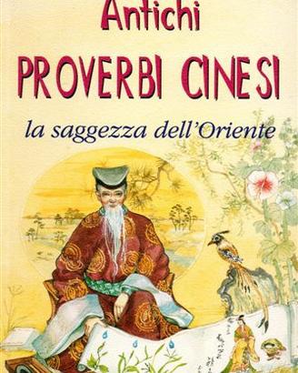Antichi proverbi cinesi