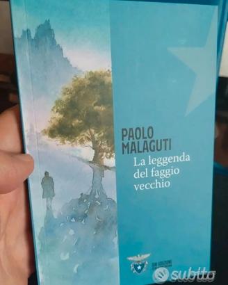 La Leggenda del Faggio Vecchio - Paolo Malaguti