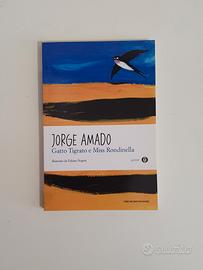 Libro "Gatto tigrato e Miss Rondinella" di Amado