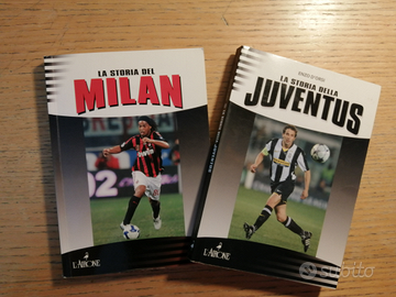 La storia della Juventus + Storia del Milan