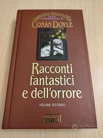 A.C.Doyle RACCONTI FANTASTICI E DELL'ORRORE vol.2°