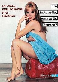 «Io Antonella, amata da Franco».