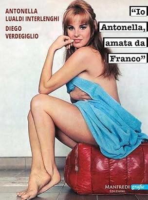 «Io Antonella, amata da Franco».