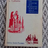 Usi costumi riti tradizioni popolari Trexenta