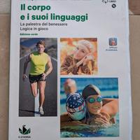 IL CORPO E I SUOI LINGUAGGI EDIZIONE VERDE