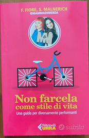 Non farcela come stile di vita