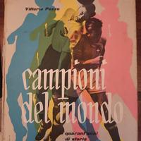 CAMPIONI DEL MONDO   (VITTORIO POZZO)