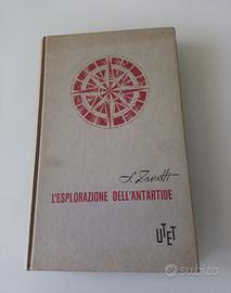 L'esplorazione dell'Antartide Zavatti UTET 1958