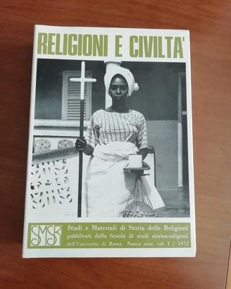 Religioni e Civiltà, Volume Primo 1972