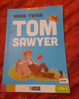 Tom Sawyer (Mark Twain) - Step 2 Inglese/Audio