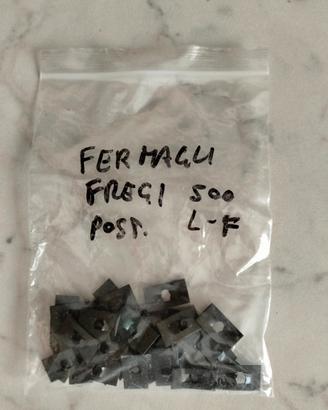 Fermagli x fregi posteriore Fiat 500 L,F e derivat