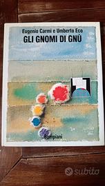 Gli gnomi di Gnú- U.Eco-E.Carmi