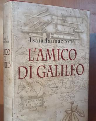 Isaia Iannaccone - L'amico di Galileo