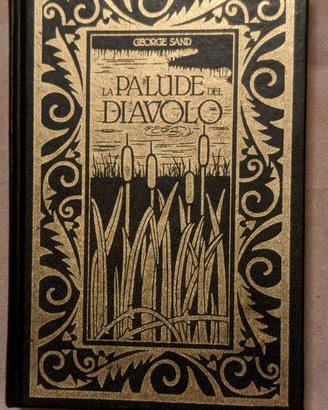 Libro "LA PALUDE DEL DIAVOLO" di George Sand