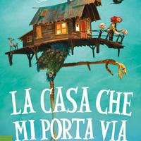 Libro La casa che mi porta via di Sophie Anderson