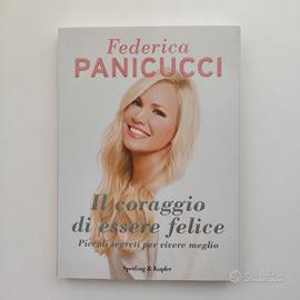 Libro Panicucci - Il Coraggio Di Essere Felice
