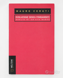 Mauro Ceruti – Evoluzione senza fondamenti. Soglie