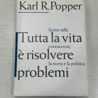 Tutta la vita e’ risolvere problemi