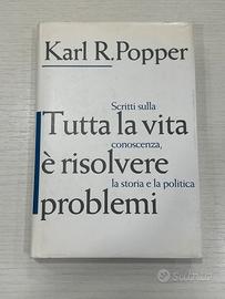 Tutta la vita e’ risolvere problemi