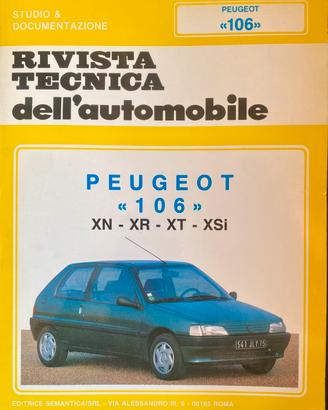 Rivista Tecnica Peugeot 106 XN XR XT XSi
