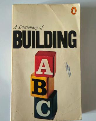 A DICTIONARY OF BUILDING DI JOHN S. SCOTT PENGUIN