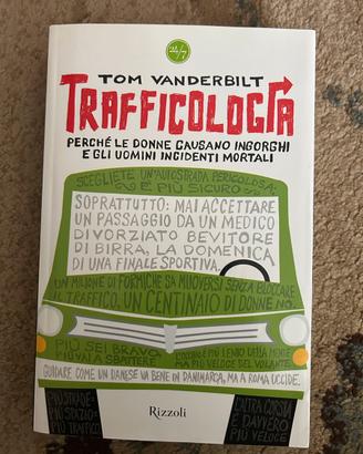 Libro Trafficologia di Tom Vanderbilt