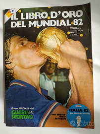 Guerin Sportivo: libro d'oro del Mundial 1982